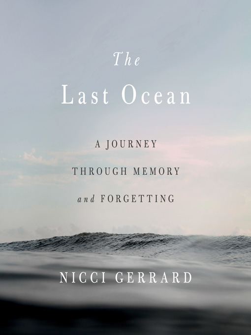Title details for The Last Ocean by Nicci Gerrard - Available